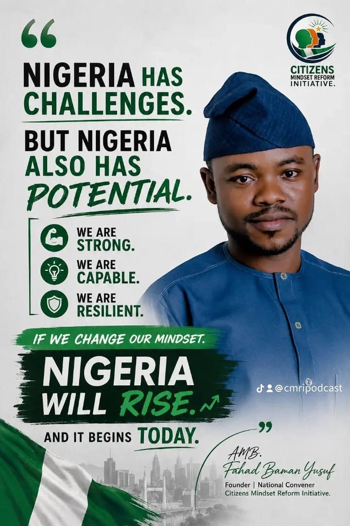 If we change our mindset, Nigeria will rise